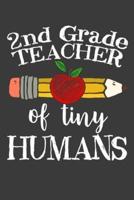 2nd Grade Teacher of Tiny Humans