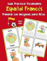Guia Practica Vocabulario Español Francés Primaria Con Imágenes Para Niños