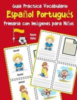 Guia Practica Vocabulario Español Portugués Primaria Con Imágenes Para Niños