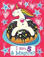 I Am 5 & Magical!