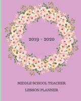 2019 - 2020 Middle School Teacher Lesson Planner
