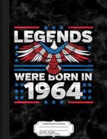 Legends Were Born in 1964 Patriotic Birthday