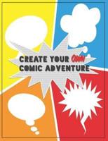 Create Your Own Comic Adventure
