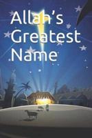 Allah's Greatest Name