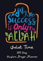 My Success Is Only By Allah