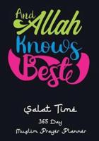 And Allah Knows Best