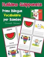 Italiano Giapponese Primo Bilingue Vocabolario Per Bambini