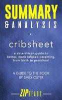 Summary & Analysis of Cribsheet
