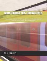 Maintenance Des Locomotives