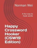Happy Crossword Hooker (CSW19 Edition)