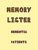 Memory Lister Dementia Patients