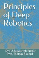 Principles of Deep Robotics