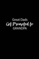 Great Dads Get Promoted to GRANDPA