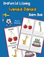 Ordforråd Läsning Svenska Danska Barn Bok