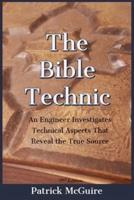 The Bible Technic