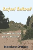 Safari School