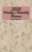 2020 Weekly / Monthly Planner 5X8