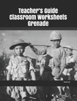 Teacher's Guide Classroom Worksheets Grenade
