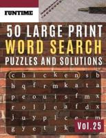 50 Large Print Word Search Puzzles and Solutions