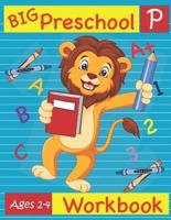 Big Preschool Workbook Ages 2-4