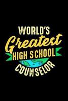 World's Greatest High School Counselor