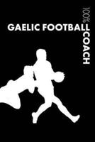 Gaelic Football Coach Notebook