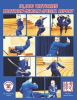 10,000 Victories Northern Shaolin Special Report