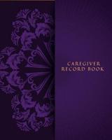 Caregiver Record Book