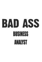 Bad Ass Business Analyst