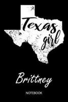 Texas Girl - Brittney - Notebook
