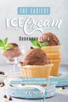 The Easiest Ice Cream Cookbook Ever