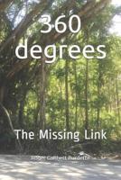 360 Degrees The Missing Link