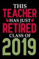 This Teacher Has Just Retired Class Of 2019