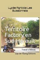 Territoire Factory En Sud-Hérault