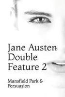 Jane Austen Double Feature 2