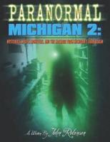 Paranormal Michigan 2