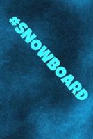 #Snowboard