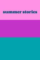 Summer Stories