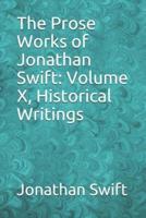 The Prose Works of Jonathan Swift