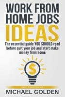 Work from Home Jobs Ideas