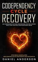 Codependency Cycle Recovery