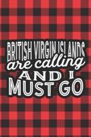 British Virgin Islands Are Calling And I Must Go