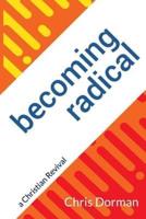 Becoming Radical