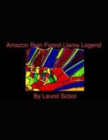 Amazon Rain Forest Llama Legend