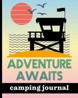Adventure Awaits - Camping Journal