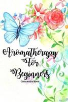 Aromatherapy For Beginners Organizer Book