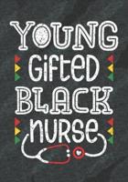 Young Gifted Black Nurse