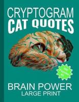 Cryptogram Cat Quotes - Large Print