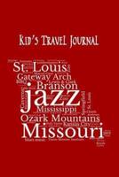 Missouri Kid's Travel Journal