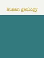 Human Geology